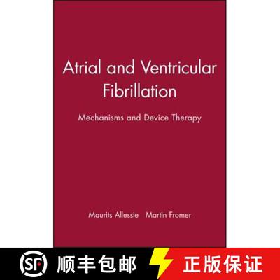 【3-4周达】Atrial And Ventricular Fibrillation - Mechanisms And Device Therapy V9 [Wiley医学] [9780879936501]