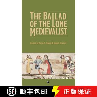 The Ballad Medievalist 9781947447547 Lone 4周达 the