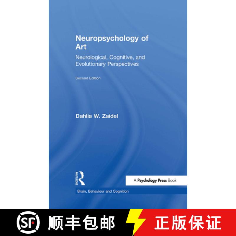 【3-4周达】Neuropsychology of Art : Neurological, Cognitive, and Evolutionary Perspectives [9781138856073]