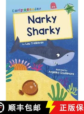 【3-4周达】Narky Sharky: (Green Early Reader) [9781848866867]