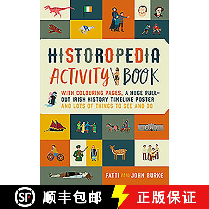 【2-3周达】Historopedia Activity Book: With colouring pages, a huge pull-out timeline poster and lots... [9780717175734]