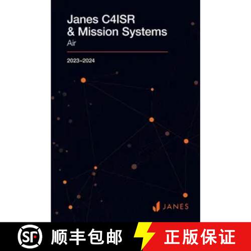 预订 简氏航空年鉴C4ISR与任务系统：空中 2023-2024Janes C4ISR & Mission Systems: Air 2023-2024 [9780710634368]