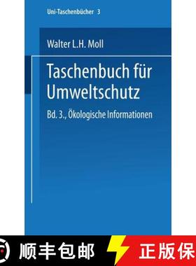 【3-4周达】Taschenbuch Fur Umweltschutz: Band III: OEkologische Informationen [9783798505391]
