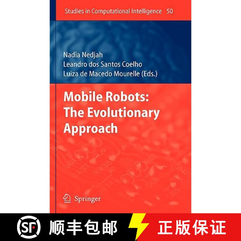 【3-4周达】Mobile Robots: The Evolutionary Approach [9783540497196]