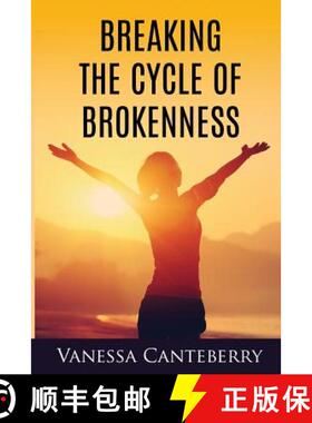 【3-4周达】Breaking the Cycle of Brokenness [9780692686898]