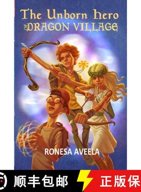 预订 The Unborn Hero of Dragon Village [9781949397499]