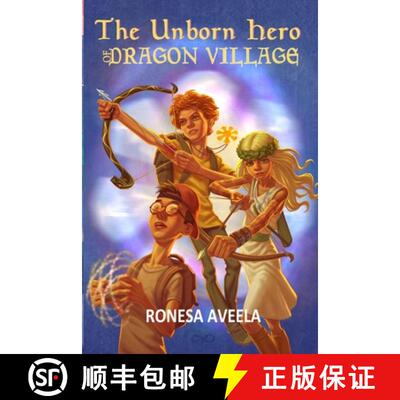 【3-4周达】The Unborn Hero of Dragon Village [9781949397499]