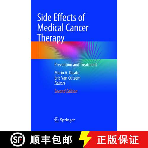 【3-4周达】Side Effects of Medical Cancer Therapy : Prevention and Treatment (Second Edition 2018) [9783030099428]