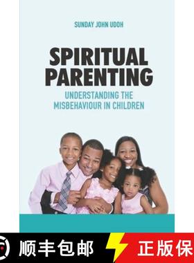 【3-4周达】Spiritual Parenting: Understanding the Misbehaviour in Children [9789789898619]