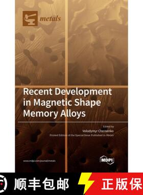 【3-4周达】Recent Development in Magnetic Shape Memory Alloys [9783036567624]