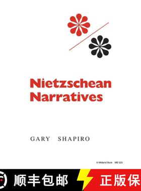 【3-4周达】Nietzschean Narratives [9780253205230]