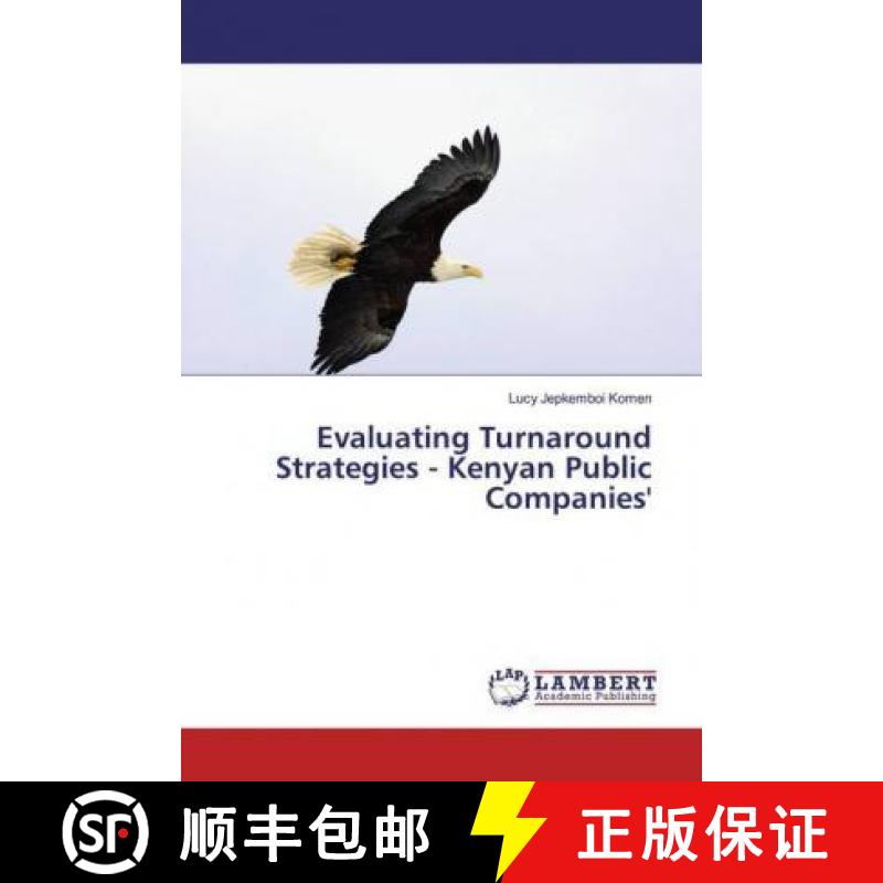 预订 Evaluating Turnaround Strategies - Kenyan Public Companies' [9783330081116]