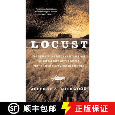 【3-4周达】Locust: The Devastating Rise and Mysterious Disappearance of the Insect That Shaped the Am... [9780465041671]