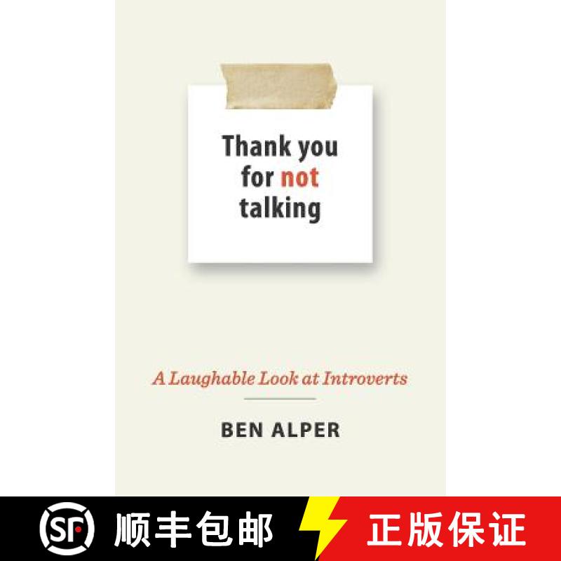 【3-4周达】Thank You for Not Talking: A Laughable Look at Introverts [9780578482163]