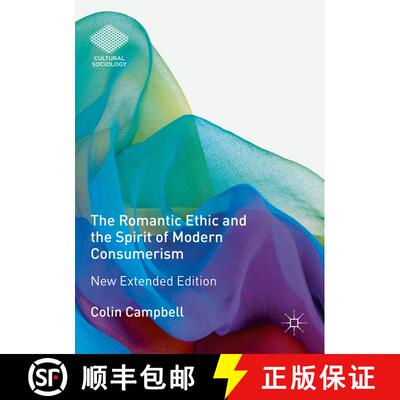 【3-4周达】The Romantic Ethic and the Spirit of Modern Consumerism : New Extended Edition (Second Edi... [9783319790657]