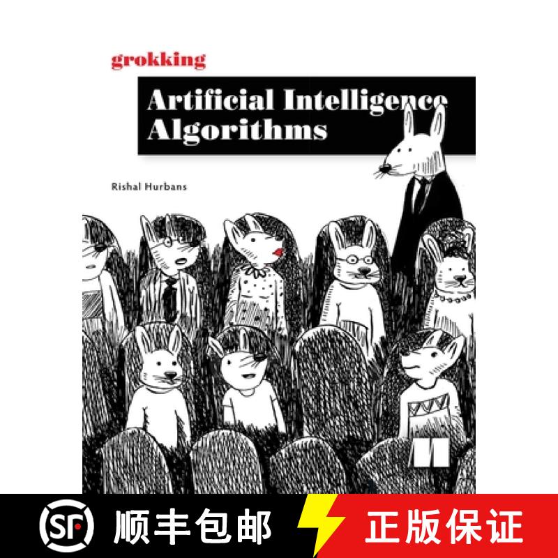 【2-3周达】Grokking Artificial Intelligence Algorithms: Understand and Apply the Core Algorithms of D... [9781617296185]