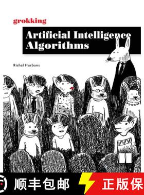 【3-4周达】Grokking Artificial Intelligence Algorithms: Understand and Apply the Core Algorithms of D... [9781617296185]