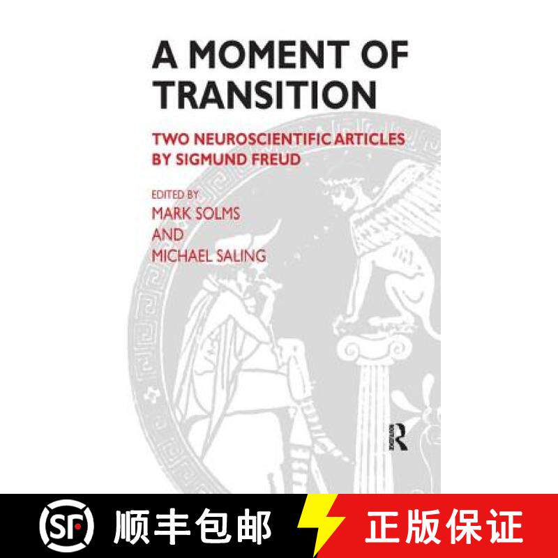 【3-4周达】A Moment of Transition : Two Neuroscientific Articles by Sigmund Freud [9780946439928]
