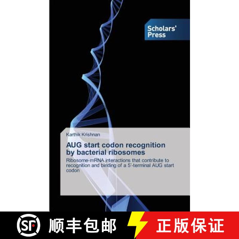 预订 AUG start codon recognition by bacterial ribosomes [9783639511895]