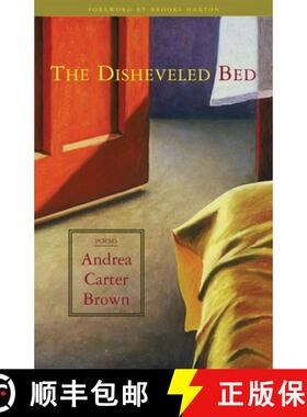 【3-4周达】Disheveled Bed: Poems [9780972304535]