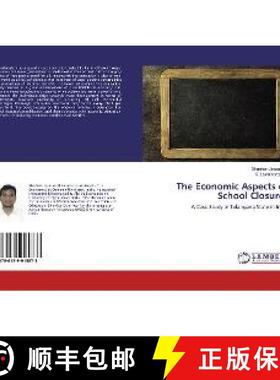 预订 The Economic Aspects of School Closures [9786139915873]