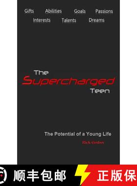 【3-4周达】The Supercharged Teen: The Potential of a Young Life [9780692204511]
