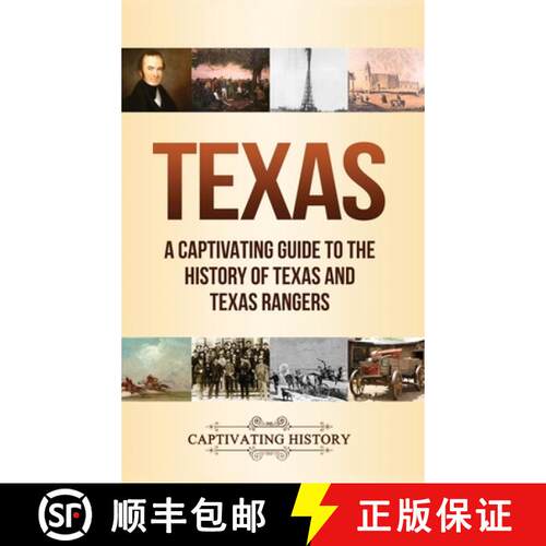 【3-4周达】精装 Texas: A Captivating Guide to the History of Texas and Texas Rangers [9781647488437]
