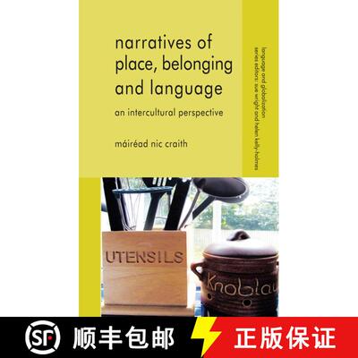 【3-4周达】精装 Narratives of Place, Belonging and Language: An Intercultural Perspective [9780230202634]