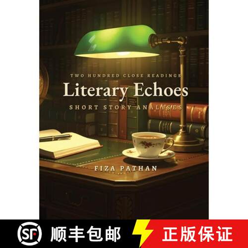 【3-4周达】Literary Echoes: Short Story Analyses [9788194055860]