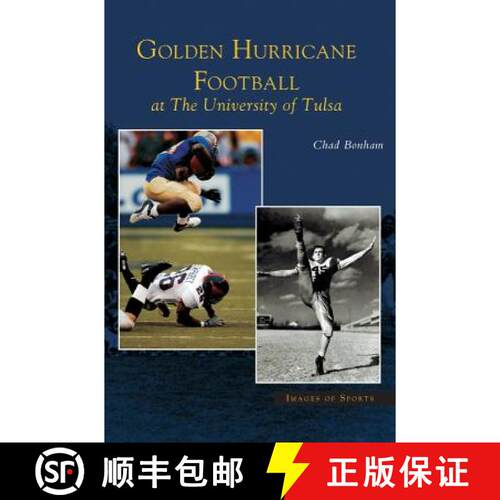 【3-4周达】精装 Golden Hurricane Football at the University of Tulsa [9781531618490]