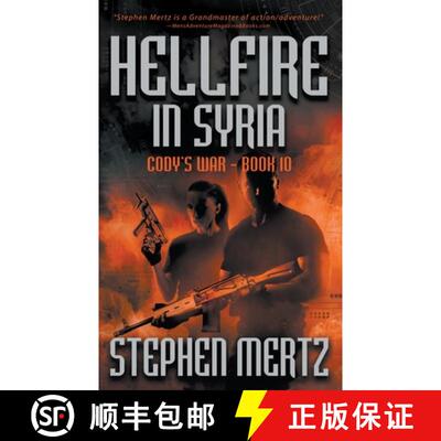 【3-4周达】Hellfire in Syria: An Adventure Series [9781685492922]