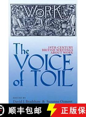 【3-4周达】The Voice of Toil: Nineteenth-Century British Writings about Work [9780821412930]