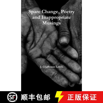 【3-4周达】Spare Change Poetry and inappropriate musings [9781387307555]
