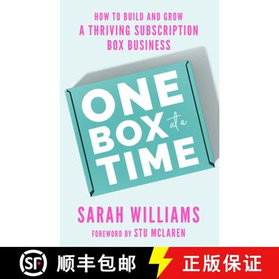 【2-3周达】One Box at a Time: How to Build and Grow a Thriving Subscription Box Business [9781401974305]
