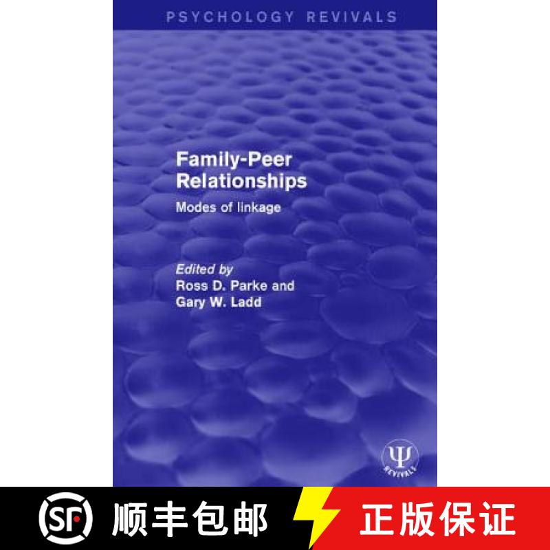 【3-4周达】Family-Peer Relationships : Modes of Linkage [9781138649170]