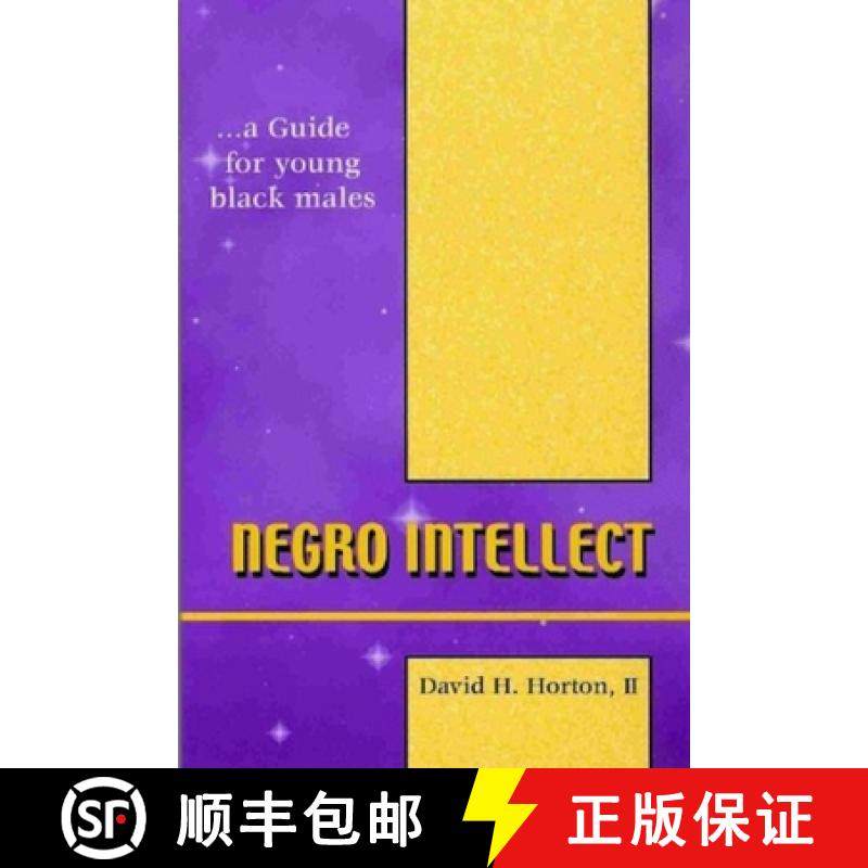 预订 Negro Intellect: A guide for young black males [9780976358305]