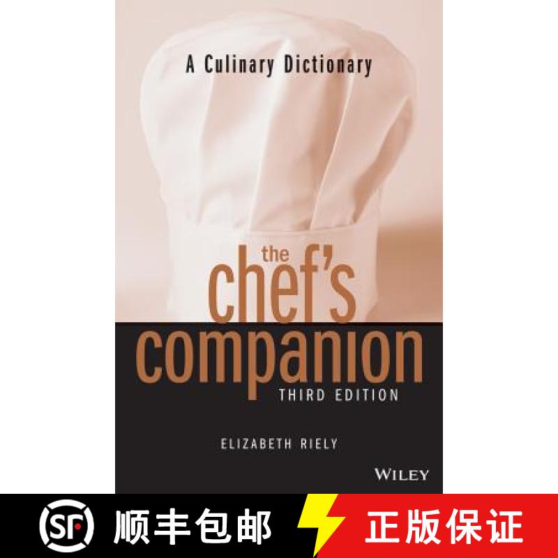 【3-4周达】The Chef'S Companion: A Culinary Dictionary, Third Edition [Wiley酒店管理] [9780471398424]