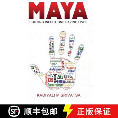 【3-4周达】Maya: Fighting Infections Saving Lives [9781945497896]