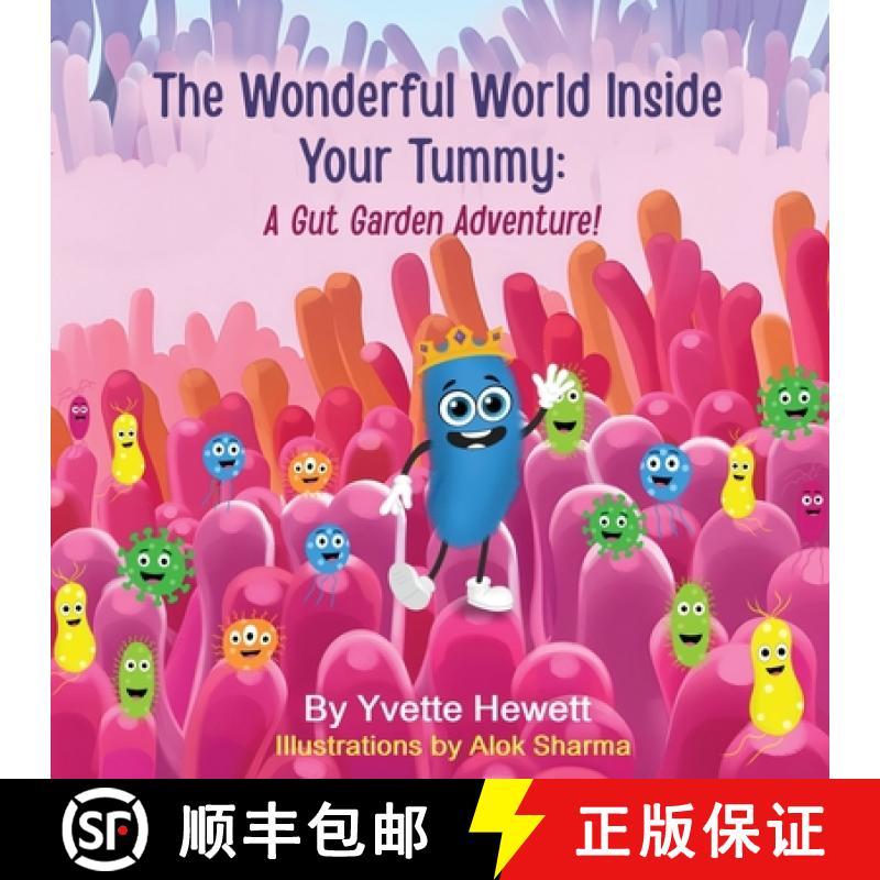 【2-3周达】The Wonderful World Inside Your Tummy: A Gut Garden Adventure [9781763548121]