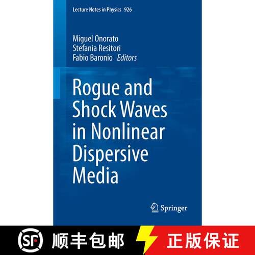 【3-4周达】Rogue and Shock Waves in Nonlinear Dispersive Media (1st ed. 2016) [9783319392127]