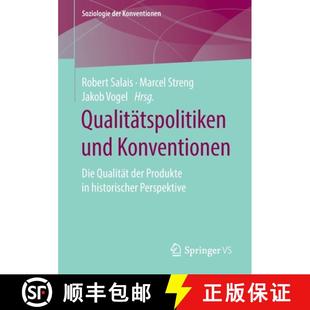 Qualitätspolitiken 9783658266424 Perspektive der 4周达 Produkte Konventionen und historischer Die Qualität