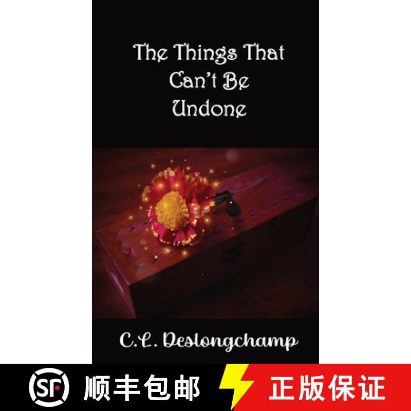 【2-3周达】The Things That Can't Be Undone [9798889556213]