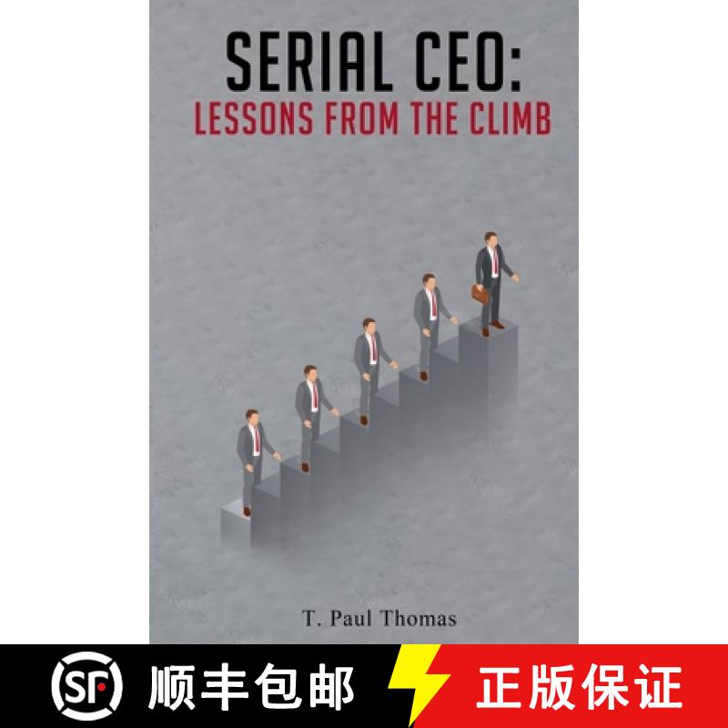 【2-3周达】Serial CEO: Lessons From The Climb [9798227831842]