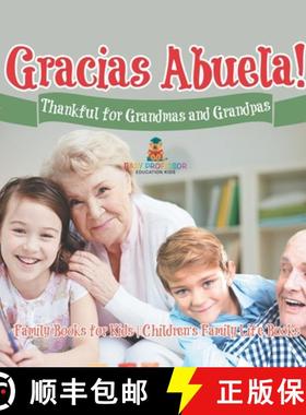 【3-4周达】¡Gracias Abuela! Thankful for Grandmas and Grandpas - Family Books for Kids | Children's ... [9798869418081]