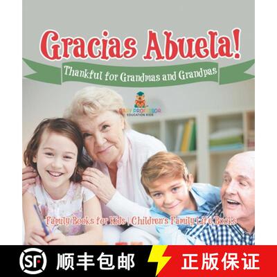 【3-4周达】¡Gracias Abuela! Thankful for Grandmas and Grandpas - Family Books for Kids | Children's ... [9798869418081]