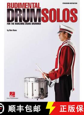 预订 Rudimental Drum Solos for the Marching Snare Drum: Rudimental Drum Solos For The Marching Snare ... [9780634060564]