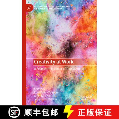 【3-4周达】精装 Creativity at Work: A Festschrift in Honor of Teresa Amabile [9783030613105]