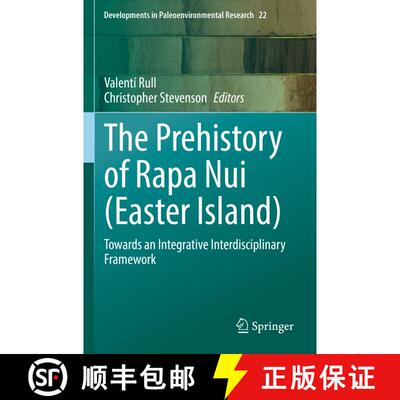 【3-4周达】The Prehistory of Rapa Nui (Easter Island): Towards an Integrative Interdisciplinary Frame... [9783030911294]