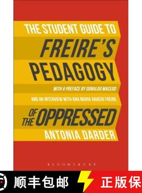 【3-4周达】The Student Guide to Freire's 'Pedagogy of the Oppressed' [9781474255622]
