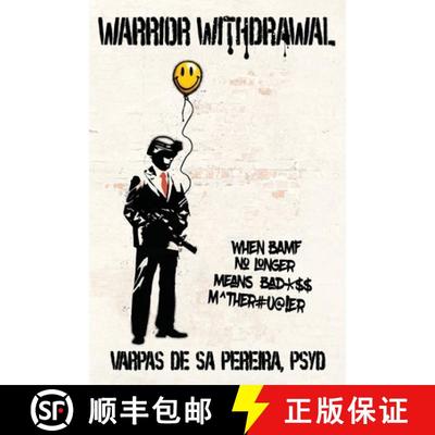 【3-4周达】Warrior Withdrawal: When BAMF No Longer Means Bad*$$ M^ther#u@!er [9781962202503]